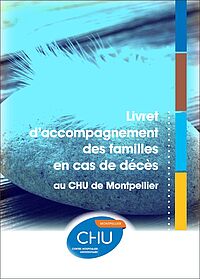 Accompagnement des familles lors d'un décès - CHU de Montpellier