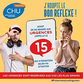 Avant de me rendre aux urgences, j'appelle le 15 qui m'orientera selon ma situation